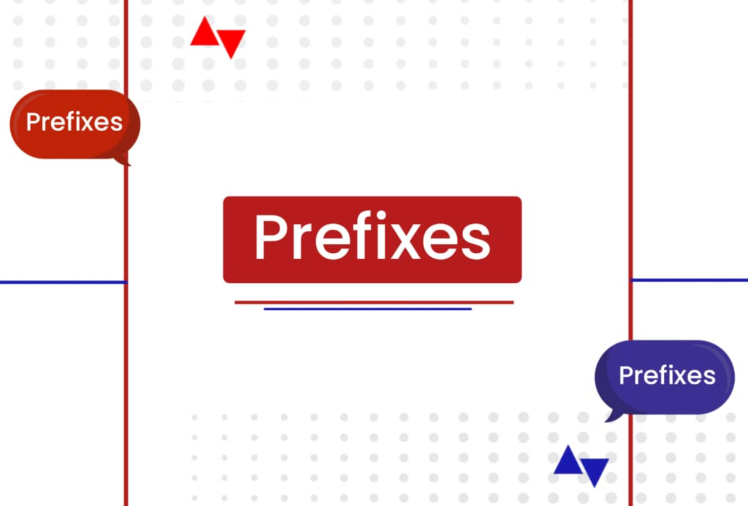 Prefixes